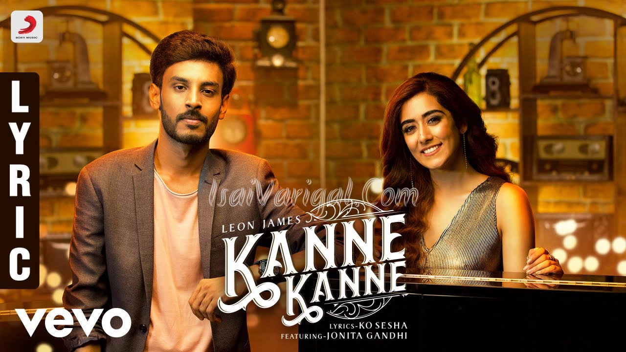 Kanne Kanne - 7 UP Madras Gig Song Lyrics
